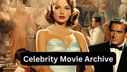 celebrity movie archive